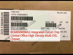 BCM65040IMLG Entegre Devre Çip Merkezi Ofis Yüksek Nitelikli Çoklu DSL Çip seti