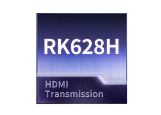 RK628H AI İşlemci Video Köprü Çipi, HDMI İletimi 4K@60fps ve Çift MIPI DSI Çıkışı ile
