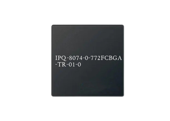 End-To-End 802.11ax Chip Wi-Fi IPQ-8074-0-772FCBGA-TR-01-0 Yönlendiricisi BGA Paketi