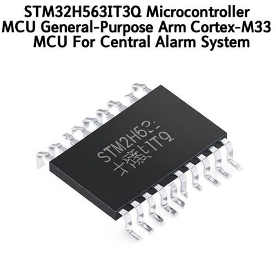 STM32H563IIT3Q Mikrodenetleyici MCU Genel Amaçlı Arm Cortex-M33 MCU Merkezi Alarm Sistemi İçin